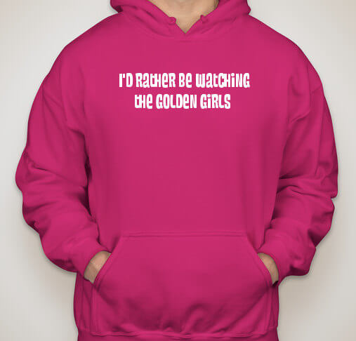 Golden Girls T-Shirt - Id rather be watching Golden Girls - TV Show T-Shirt (11 colors + ladies + unisex + hoodie + sweatshirt available)