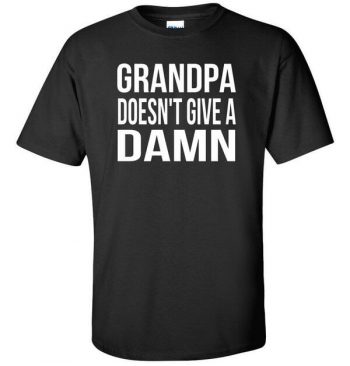 Grandpa T-Shirt Grandparents T-Shirt Birthday Shirt Funny Shirt (many colors + ladies + unisex + hoodie + sweatshirt available)