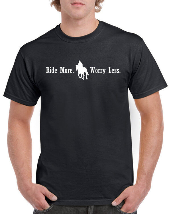 Ride More Worry Less Rider Shirt - Horse Shirt - Horse Sweatshirt - Horse Hoodie - Equestrian Shirt -  (many colors available)